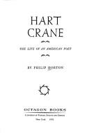 Cover of: Hart Crane by Philip Horton, Philip Horton