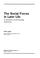 Cover of: The social forces in later life