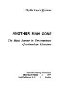 Cover of: Another man gone: the Black runner in contemporary Afro-American literature