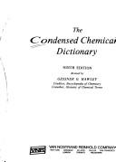Cover of: The Condensed chemical dictionary