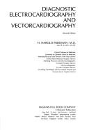 Cover of: Diagnostic electrocardiography and vectorcardiography | H. Harold Friedman
