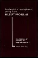 Mathematical Developments Arising From Hilbert Problems: [Proceedings]
