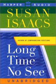 Cover of: Long Time No See by Susan Isaacs