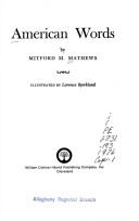 Cover of: American words by Mitford McLeod Mathews, Mitford McLeod Mathews