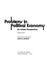 Cover of: Problems in political economy