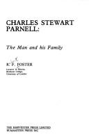 Cover of: Charles Stewart Parnell: the man and his family