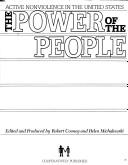Cover of: The Power of the people: active nonviolence in the United States