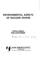 Cover of: Environmental aspects of nuclear power by Geoffrey G. Eichholz