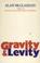 Cover of: Gravity and levity