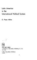 Cover of: Latin America in the international political system