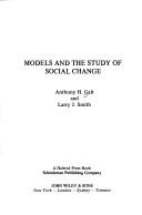 Cover of: Models and the study of social change