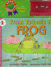 Cover of: From Tadpole to Frog (Let's-Read-and-Find-Out Science, Book & Cassette)