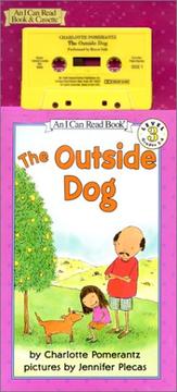 Cover of: The Outside Dog Book and Tape by Charlotte Pomerantz