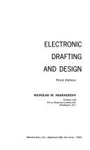 Cover of: Electronic drafting and design by Nicholas M. Raskhodoff, Nicholas M. Raskhodoff
