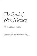 Cover of: The Spell of New Mexico by Tony Hillerman