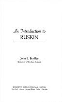 Cover of: An introduction to Ruskin
