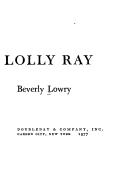 Cover of: Come back, Lolly Ray by Beverly Lowry