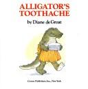 Cover of: Alligator's toothache