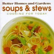 Cover of: Soups & stews by [writer: Linda Henry].