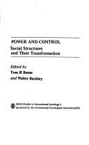 Cover of: Power and control: social structures and their transformation