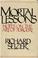 Cover of: Mortal lessons