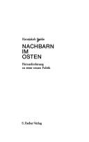 Cover of: Nachbarn im Osten: Herausforderung zu einer neuen Politik.