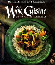 Cover of: Better Homes and Gardens Wok Cuisine by David A. Kirchner