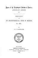 Cover of: Report of an archaeological tour in Mexico in 1881