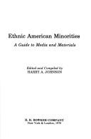 Ethnic American minorities by Harry Alleyn Johnson