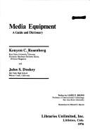 Cover of: Media equipment by Kenyon C. Rosenberg