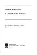 Cover of: Frontier adaptations in lower Central America