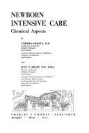 Cover of: Newborn intensive care: chemical aspects