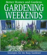 Cover of: Gardening weekends by Olwen Woodier