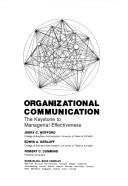 Cover of: Organizational communication: the keystone to managerial effectiveness