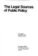 Cover of: The legal sources of public policy