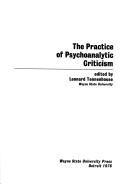 Cover of: The Practice of psychoanalytic criticism