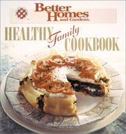 Cover of: Healthy family cookbook
