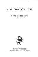 Cover of: M. G. "Monk" Lewis by Joseph James Irwin