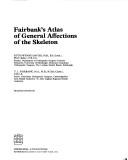 Cover of: Fairbank's Atlas of general affections of the skeleton by Fairbank, Harold Arthur Thomas Sir