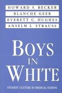 Cover of: Boys in white by Howard Saul Becker