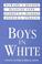 Cover of: Boys in white
