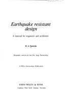 Cover of: Earthquake resistant design: a manual for engineers and architects