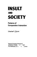 Cover of: Insult and society: patterns of comparative interaction