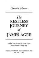 Cover of: The restless journey of James Agee