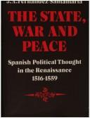 The state, war and peace by J. A. Fernández-Santamaria