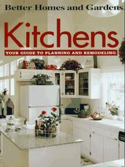 Cover of: Kitchens: Your Guide to Planning and Remodeling
