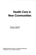 Cover of: Health care in new communities