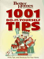Cover of: 1001 Do-It-Yourself Tips: Hints tips and shortcuts for your home