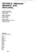 Cover of: Technical freehand drawing and sketching