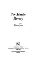 Cover of: Psychiatric slavery